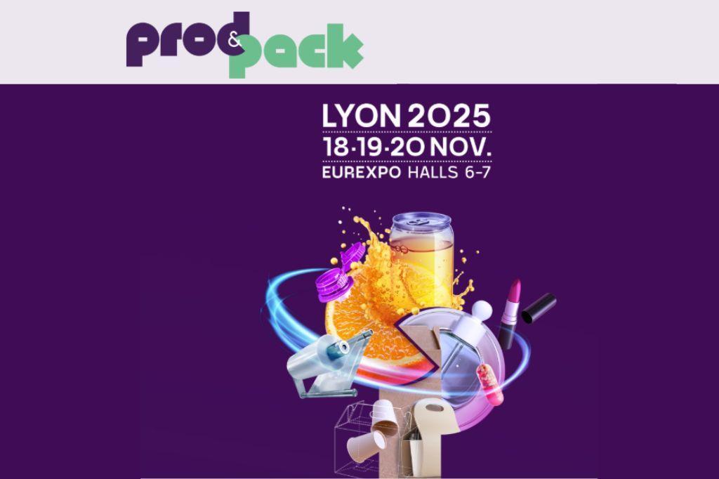 Prod and Pack 2025 : tout savoir sur la nouvelle édition du salon de l’emballage